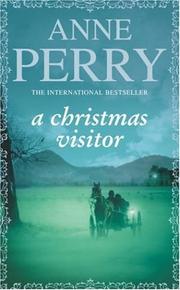 Cover of: The Christmas Visitors by Anne Perry