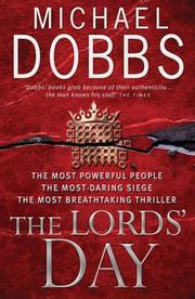Cover of: The Lords' Day by Michael Dobbs