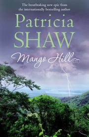 Cover of: Mango Hill by Patricia Shaw