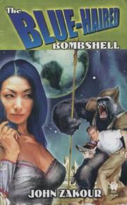 Cover of: The Blue-Haired Bombshell by John Zakour