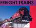 Cover of: Freight Trains (Transportation)