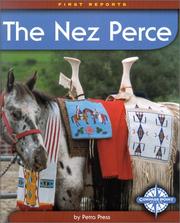 Cover of: The Nez Perce (First Reports Native Americans) by Petra Press
