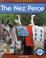 Cover of: The Nez Perce (First Reports Native Americans)