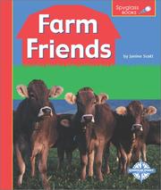 Cover of: Farm Friends (Spyglass Books)