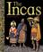 Cover of: The Incas (Ancient Civilizations) (Ancient Civilizations)