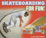 Cover of: Skateboarding for Fun! (For Fun!)