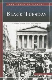 Cover of: Snapshots in History, Black Tuesday: Prelude to the Great Depression (Snapshots in History)