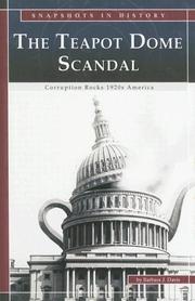 Cover of: The Teapot Dome Scandal: Corruption Rocks 1920s America (Snapshots in History)