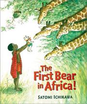 Cover of: The first bear in Africa!