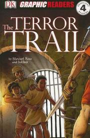 Cover of: The Terror Trail (Dk Graphic Readers) by Stewart Ross