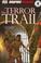 Cover of: The Terror Trail (Dk Graphic Readers)