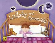 Cover of: Lullaby and Goodnight by DK Publishing