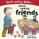 Cover of: Don't Worry Spike About Making Friends