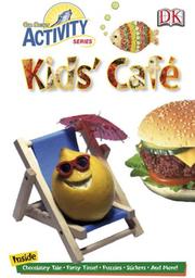 Cover of: Kids' Café by DK Publishing