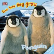 Cover of: Penguin: See How They Grow
