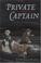 Cover of: Private Captain