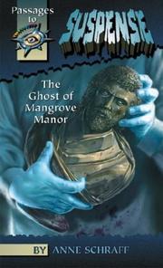 Cover of: Ghost of Mangrove Manor (Passages to Suspense Hi: Lo Novels)