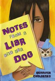 Cover of: Notes from a liar and her dog by Gennifer Choldenko