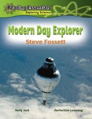 Cover of: Modern Day Explorer: Steve Fossett (Reading Essentials Discovering & Exploring Science)