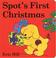 Cover of: Spot's First Christmas board book (Spot)