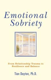 Cover of: Emotional Sobriety: From Relationship Trauma to Resilience and Balance