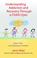 Cover of: Understanding Addiction and Recovery Through a Childs Eyes