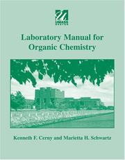 Laboratory Manual for Organic Chemistry by Kenneth F. Cerny, Marietta Schwartz