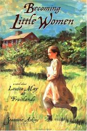 Cover of: Becoming little women | Jeannine Atkins