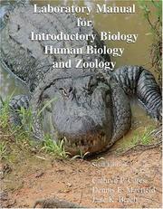 Cover of: LABORATORY MANUAL FOR INTRODUCTORY BIOLOGY, HUMAN BIOLOGY AND ZOOLOGY by Cathryn Cates, Dennis Mayfield, Jane K. Brach, Cathryn Cates, Dennis Mayfield, Jane K. Brach