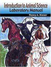 Introduction to Animal Science Lab Manual by Nancy A. Kieser