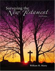 Cover of: Surveying the New Testament | William H. Marty