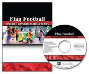 Cover of: Flag Football: Health and Physical Activity Series (on Cd) (Health and Physical Activity Series)
