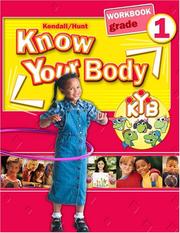 Cover of: Grade 1 Know Your Body Student Workbook