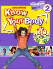 Cover of: Grade 2 Know Your Body Student Workbook