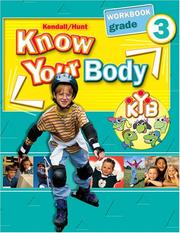 Cover of: Grade 3 Know Your Body Student Workbook