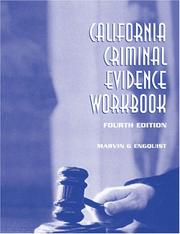 Cover of: CALIFORNIA CRIMINAL EVIDENCE WORKBOOK