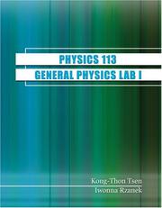 Cover of: Physics 113 by Kong-Thon Tsen, Iwonna Rzanek