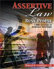 Cover of: Assertive Law For Busy People: 1,000 Answers to Everyday Questions