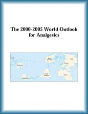 Cover of: The 2000-2005 World Outlook for Analgesics (Strategic Planning Series) | Research Group