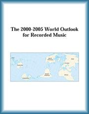 Cover of: The 2000-2005 World Outlook for Recorded Music (Strategic Planning Series) | Research Group