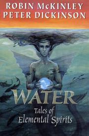 Cover of: Water by Robin McKinley, Peter Dickinson