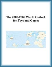 Cover of: The 2000-2005 World Outlook for Toys and Games (Strategic Planning Series) | Research Group