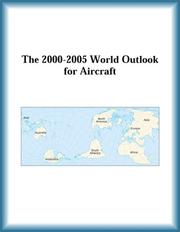 Cover of: The 2000-2005 World Outlook for Aircraft (Strategic Planning Series)