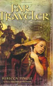 Cover of: Far traveler by Rebecca Tingle