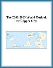 Cover of: The 2000-2005 World Outlook for Copper Ores (Strategic Planning Series)