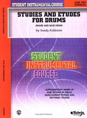 Cover of: Studies and Etudes for Drum, Level II: Snare And Bass Drum (Student Instrumental Course)