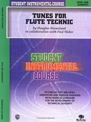 Cover of: Student Instrumental Course, Tunes for Flute Technic, Level I (Student Instrumental Course)