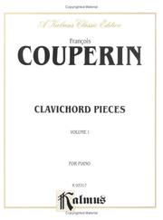 Cover of: Clavichord Pieces (Kalmus Edition) by François Couperin