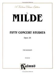 Cover of: Fifty Concert Studies, Op. 26: For Bassoon, Kalmus Classic Edition (Kalmus Edition)