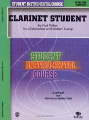 Cover of: Clarinet Student 1 (Student Instrumental Course)